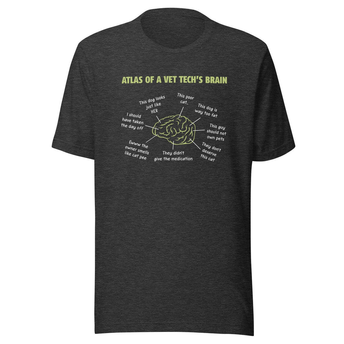 Atlas of a Vet Tech's Brain Unisex T-shirt