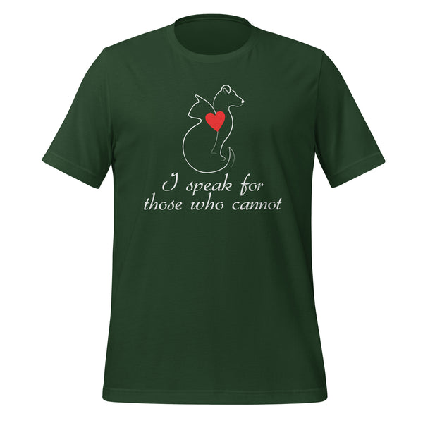 I speak for those who cannot Unisex T-shirt-I love Veterinary
