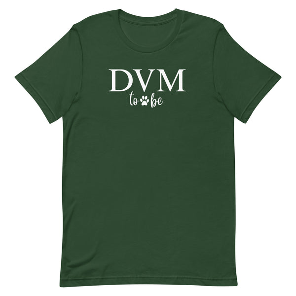 DVM to be Unisex T-shirt-I love Veterinary