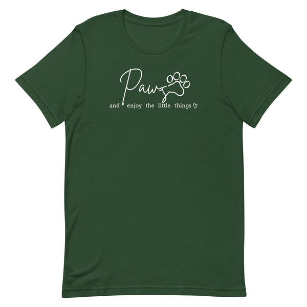 Paws and enjoy the little things Unisex T-shirt-I love Veterinary