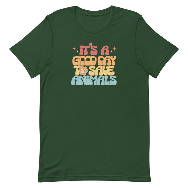It's a good day to save animals Unisex T-shirt-I love Veterinary