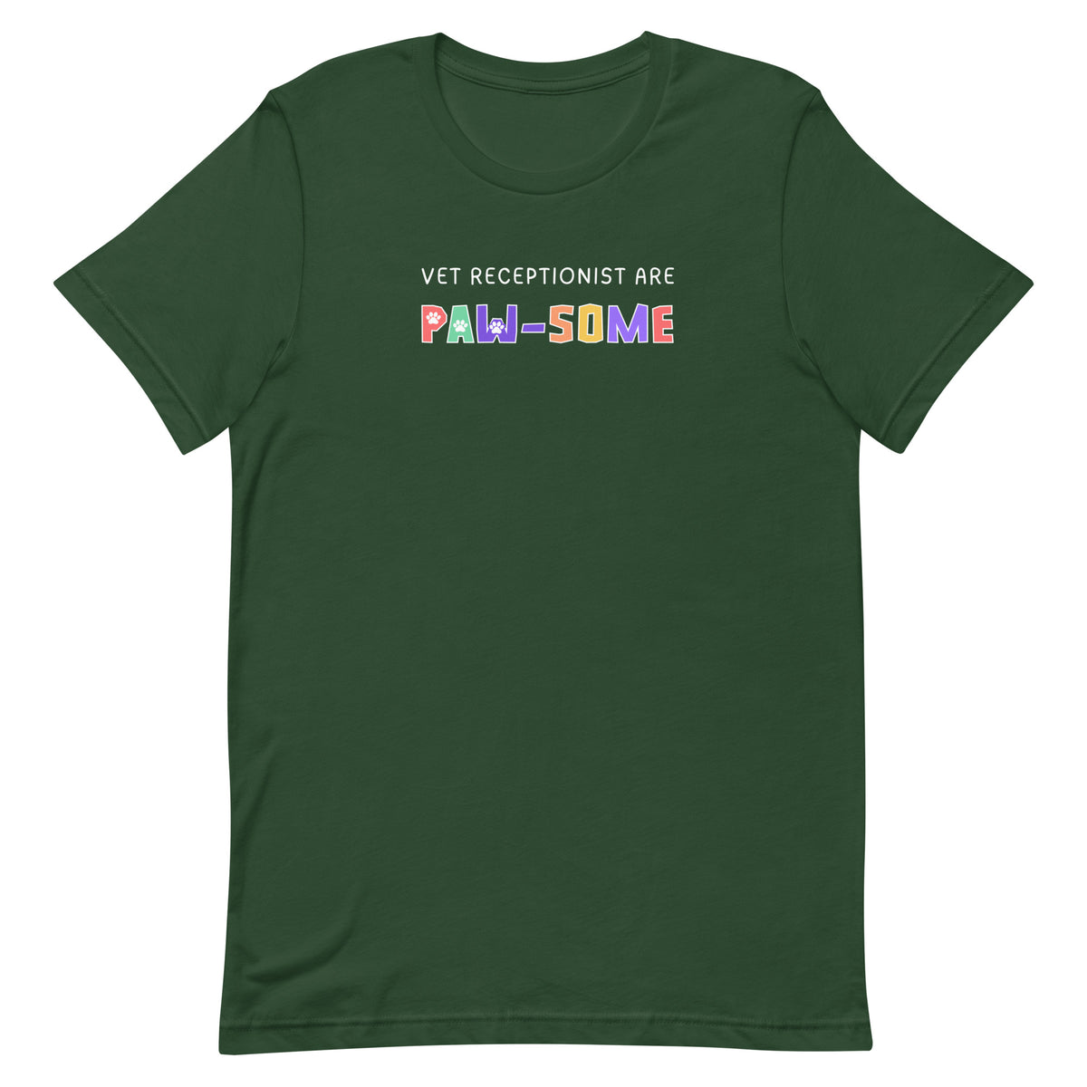 Vet receptionist are paw-some Unisex T-shirt-I love Veterinary