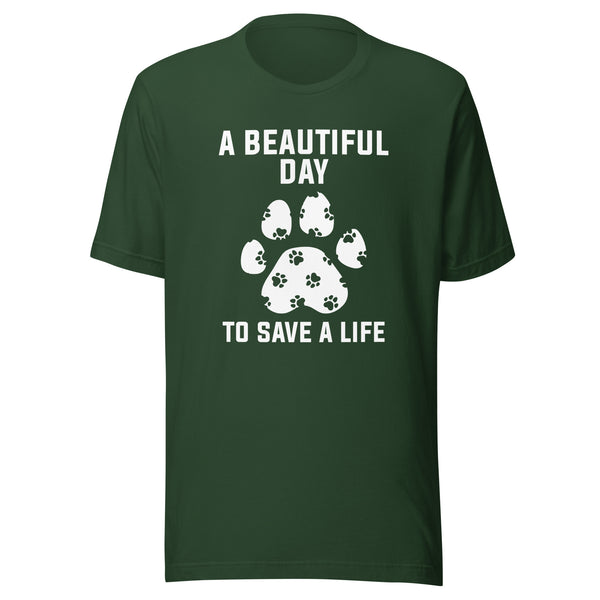 NOMV A beautiful day to save a life Unisex t-shirt