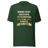 Successful Vet, Exhausted Vet Tech Unisex T-shirt