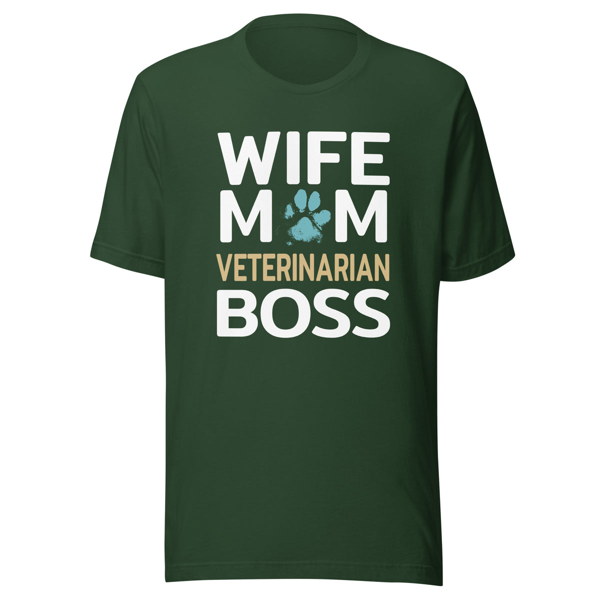 Wife Mom Veterinarian BOSS Unisex T-shirt