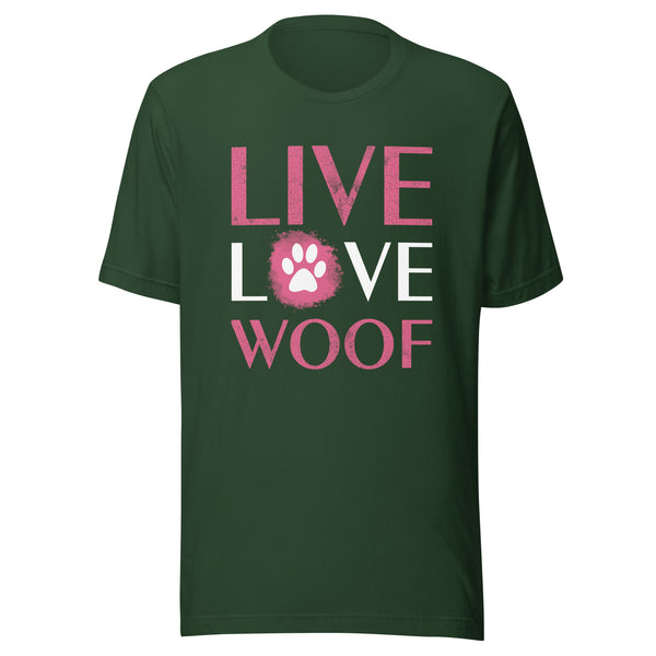 Live, Love, Woof Unisex T-shirt