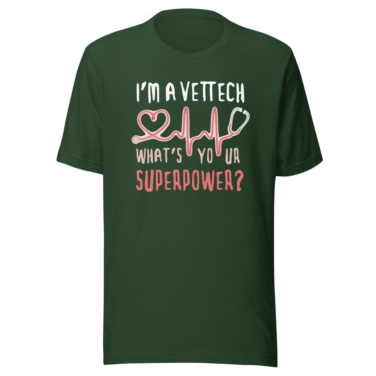 I'm a vet tech, what's your superpower? Unisex T-shirt
