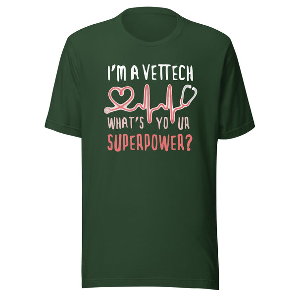 I'm a vet tech, what's your superpower? Unisex T-shirt