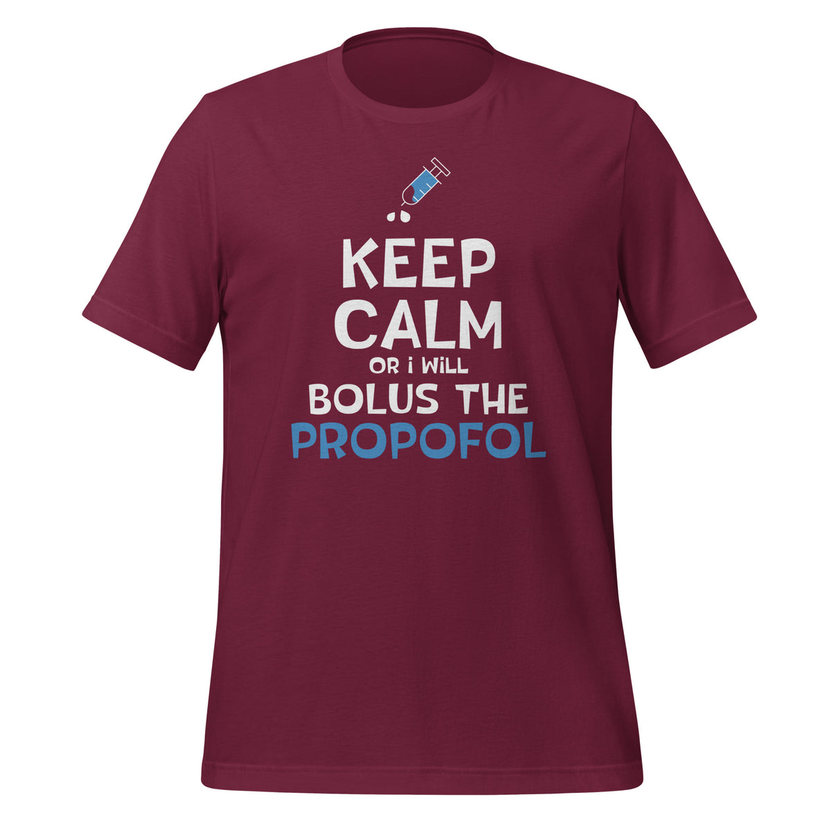 Bolus the propofol Unisex T-shirt-I love Veterinary
