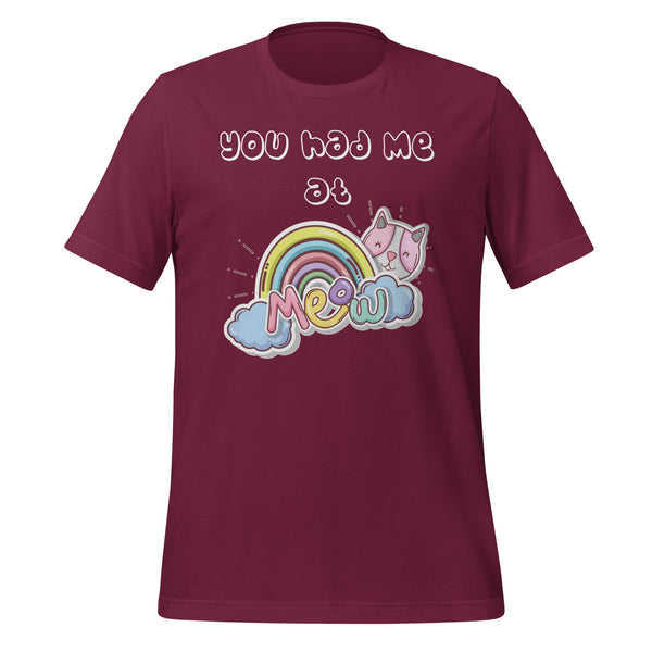 You had me at meow Unisex T-shirt-I love Veterinary