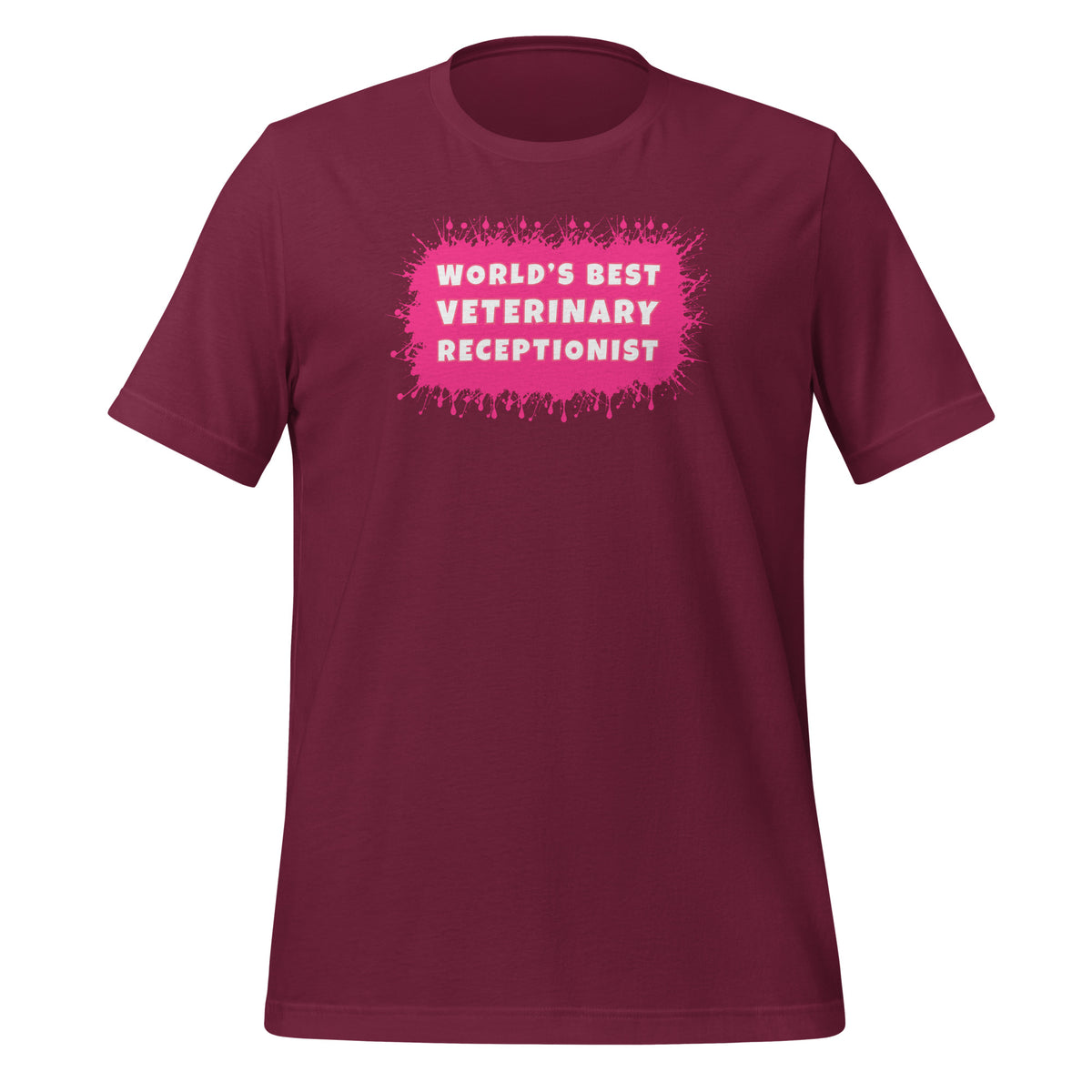 World's best veterinary receptionist color splash Unisex T-shirt-I love Veterinary