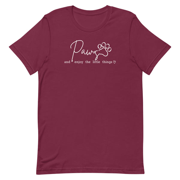 Paws and enjoy the little things Unisex T-shirt-I love Veterinary