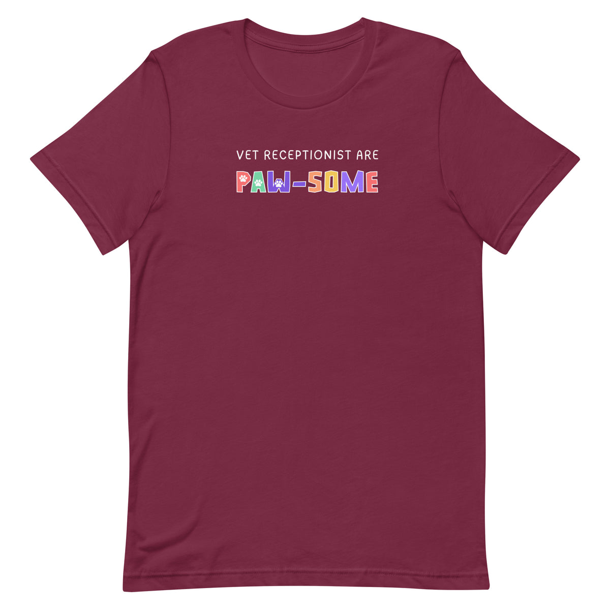 Vet receptionist are paw-some Unisex T-shirt-I love Veterinary