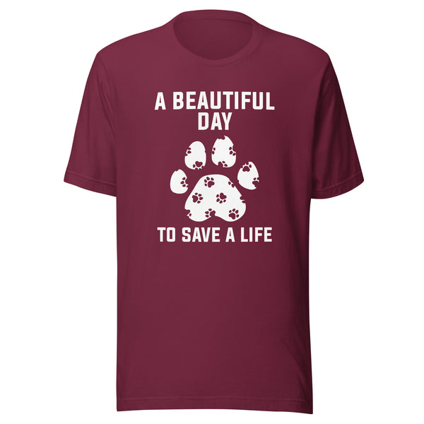 NOMV A beautiful day to save a life Unisex t-shirt