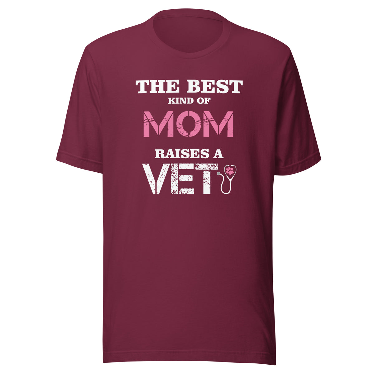 The best kind of Mom raises a Veterinarian Unisex T-shirt