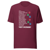I am a... Vet nurse Unisex T-shirt