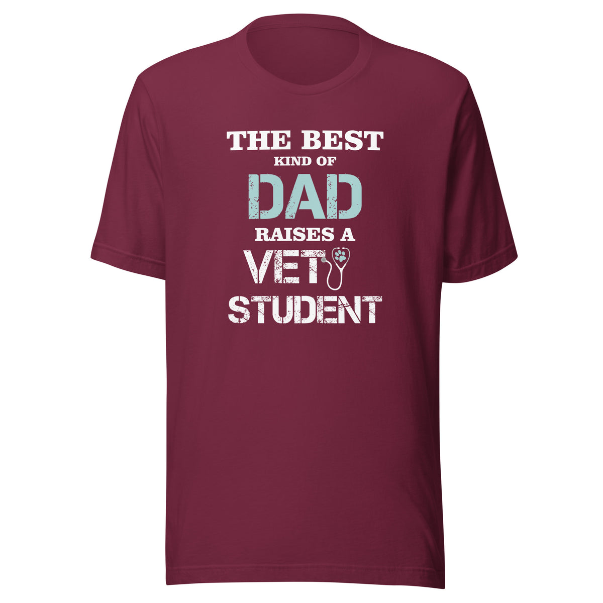 The best kind of Dad raises a Vet Student Unisex T-shirt