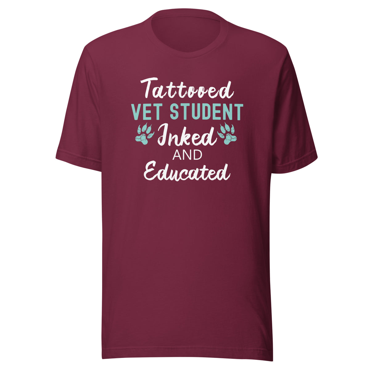 Vet Student - Inked and Educated Unisex T-shirt