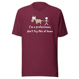 Don't try this at home Unisex T-shirt