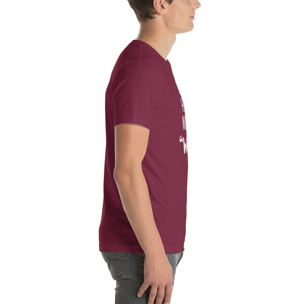 You had me at "woof" Unisex T-shirt