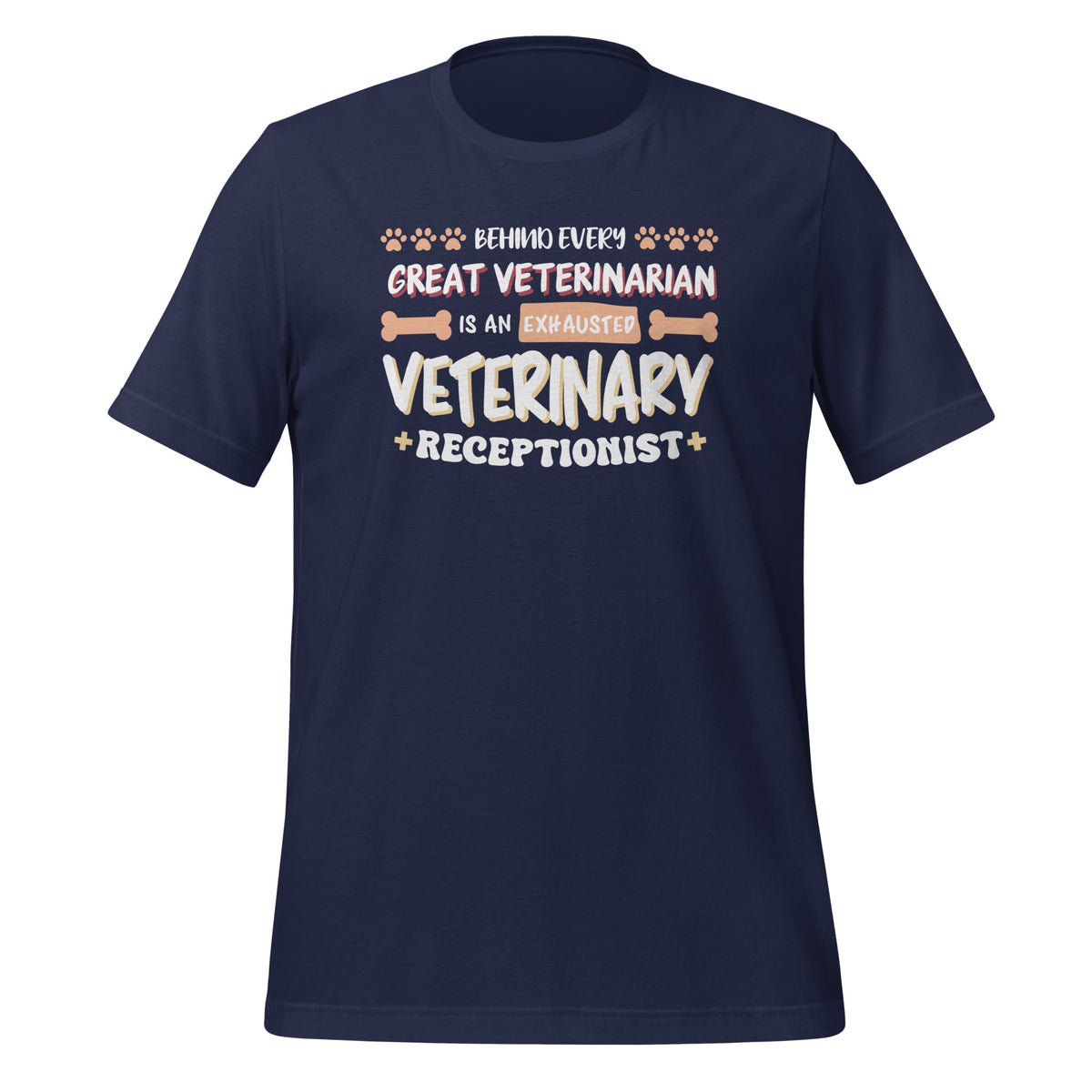 Exhausted veterinary receptionist Unisex T-shirt-Unisex T-Shirt | Bella + Canvas 3001-I love Veterinary