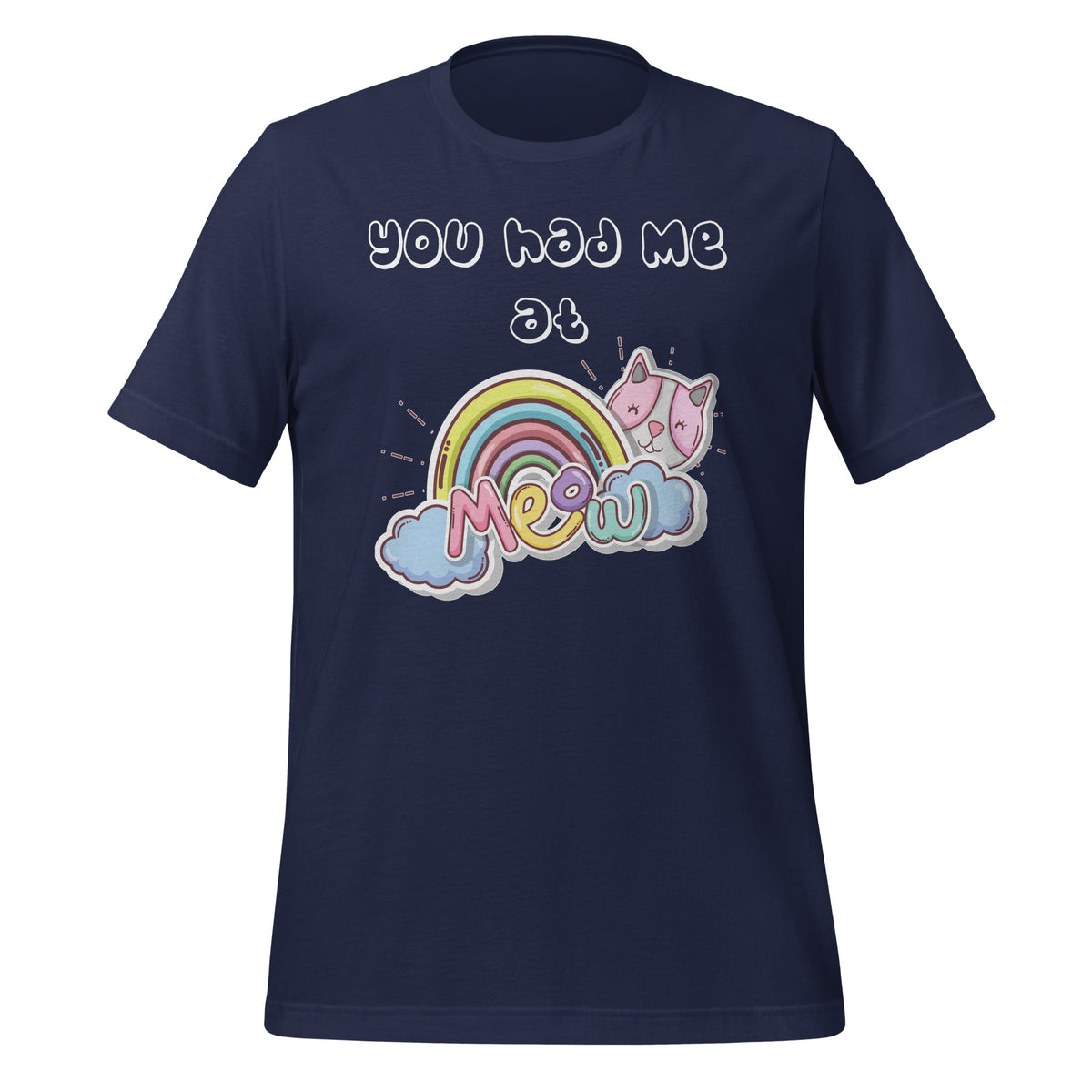 You had me at meow Unisex T-shirt-I love Veterinary