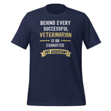 Successful Vet, Exhausted Vet Tech Unisex T-shirt-I love Veterinary
