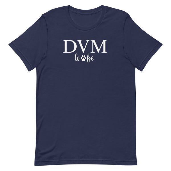 DVM to be Unisex T-shirt-I love Veterinary