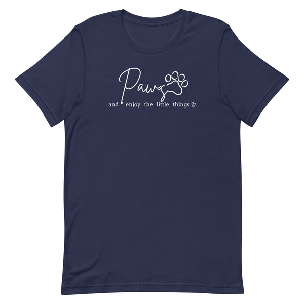 Paws and enjoy the little things Unisex T-shirt-I love Veterinary