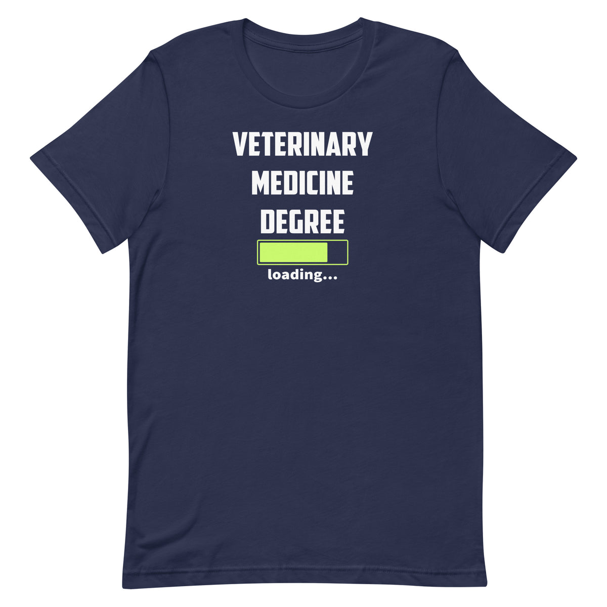 Veterinary medicine degree loading Unisex T-shirt-I love Veterinary