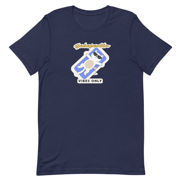 Gabapentin vibes only Unisex T-shirt-I love Veterinary
