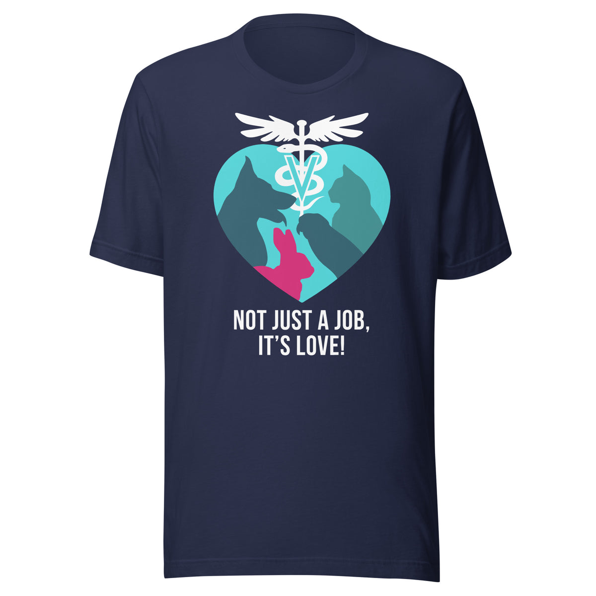 Not just a job, it's love Unisex t-shirt