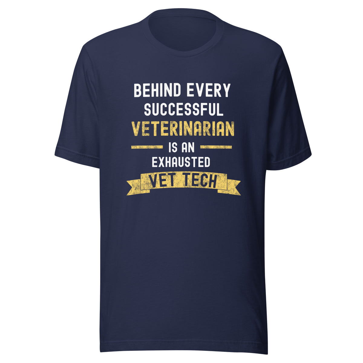 Successful Vet, Exhausted Vet Tech Unisex T-shirt
