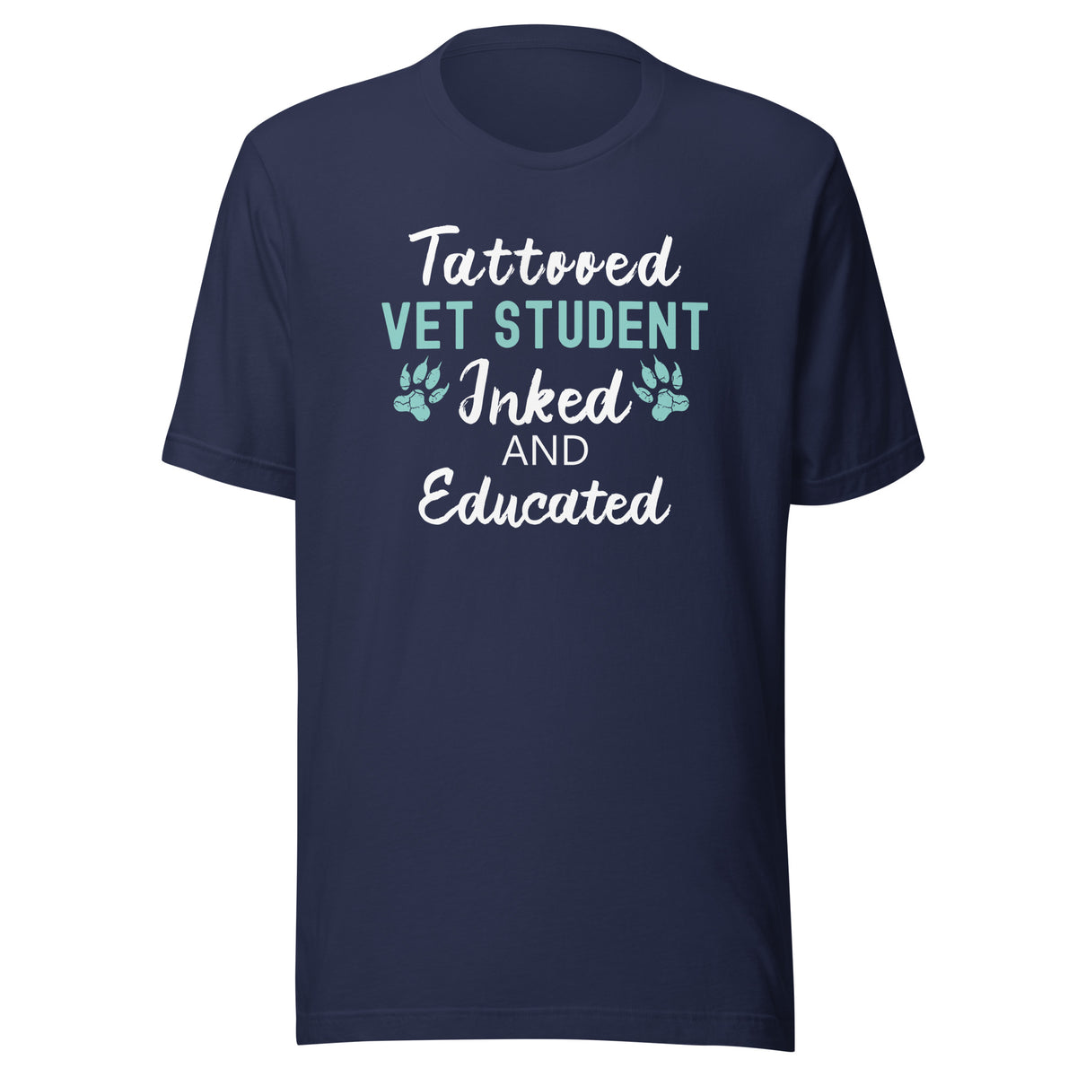 Vet Student - Inked and Educated Unisex T-shirt
