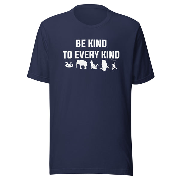 Be kind to every kind Unisex T-shirt