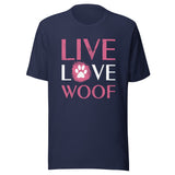 Live, Love, Woof Unisex T-shirt