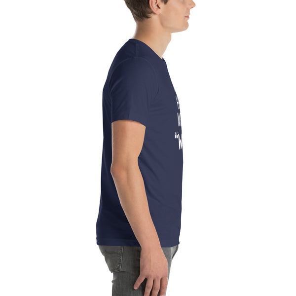 You had me at "woof" Unisex T-shirt