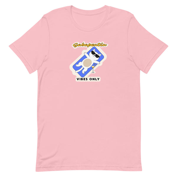 Gabapentin vibes only Unisex T-shirt-I love Veterinary