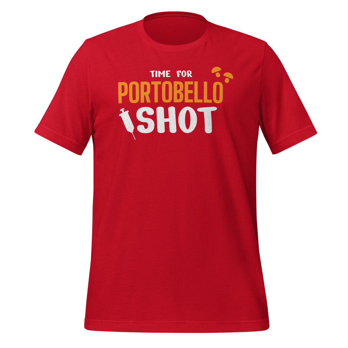 Time for Portobello shot Unisex t-shirt-Unisex T-Shirt | Bella + Canvas 3001-I love Veterinary