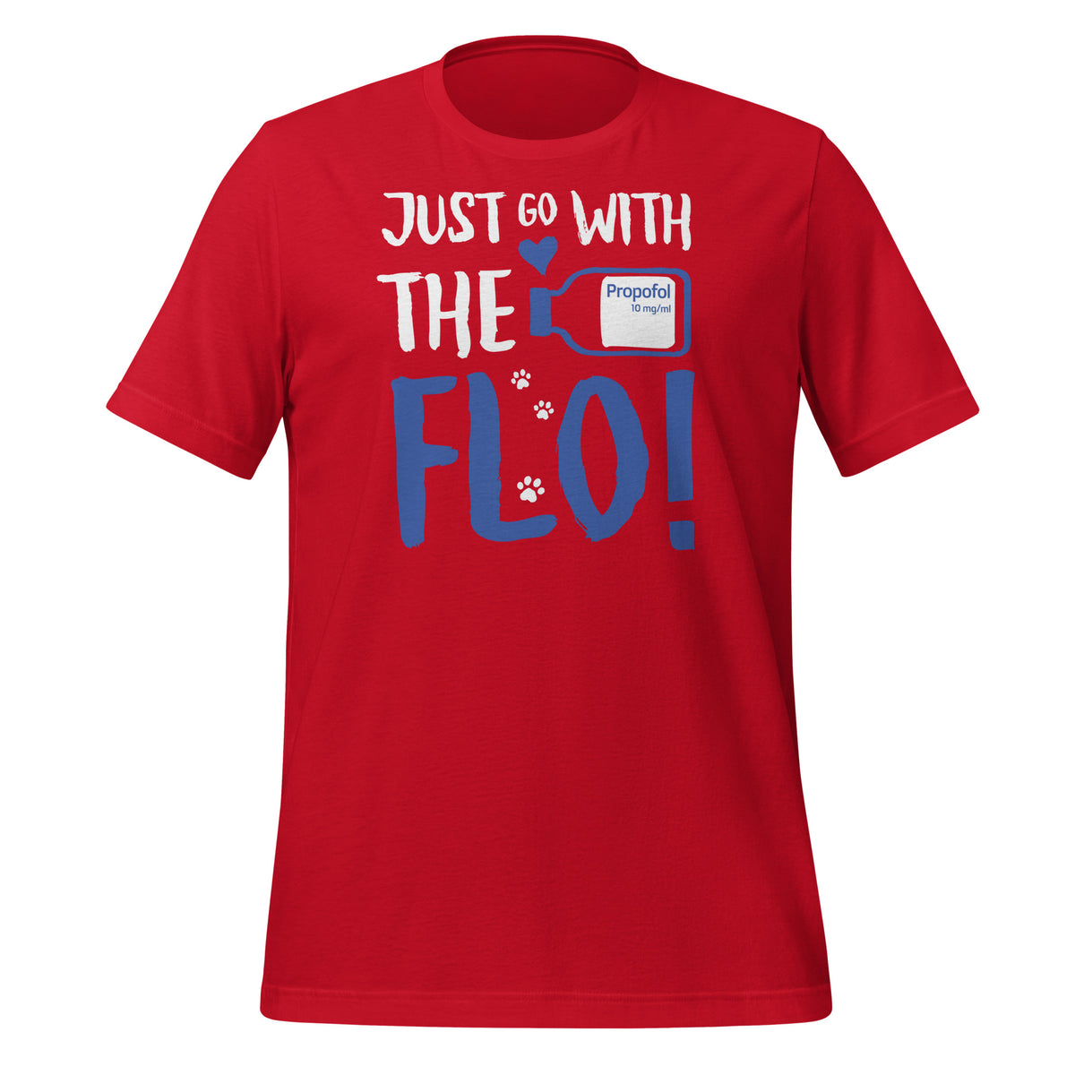 Just go with the Flo! Unisex t-shirt-Unisex Staple T-Shirt | Bella + Canvas 3001-I love Veterinary