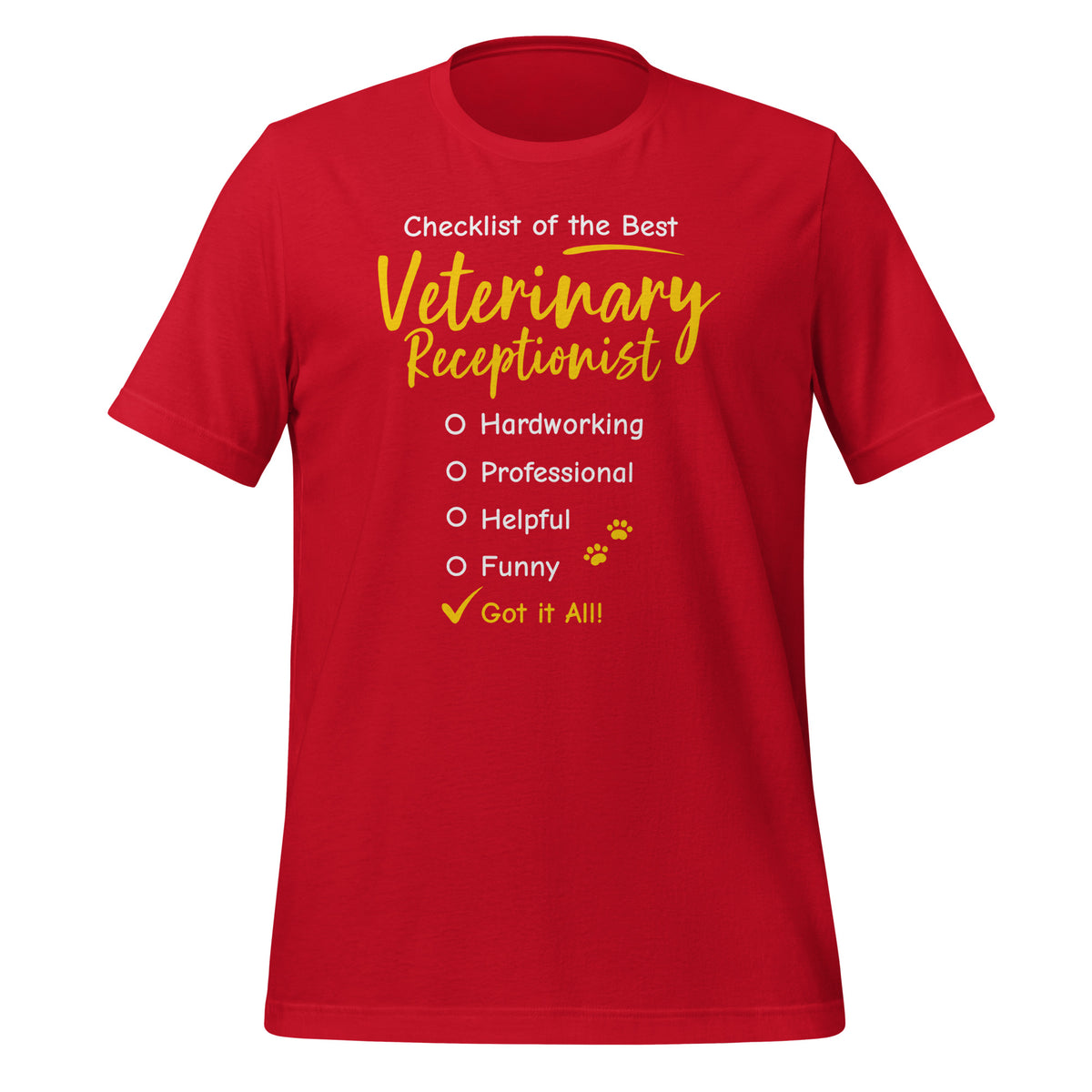 Veterinary Receptionist checklist Unisex T-shirt-Unisex T-Shirt | Bella + Canvas 3001-I love Veterinary