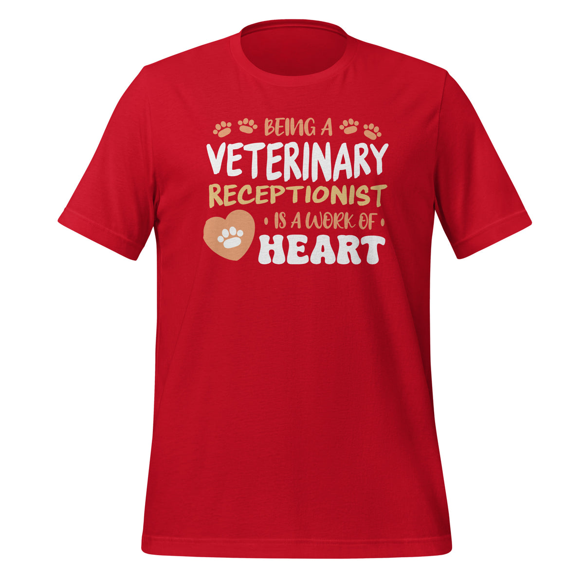 Veterinary receptionist work of heart Unisex T-shirt-Unisex T-Shirt | Bella + Canvas 3001-I love Veterinary
