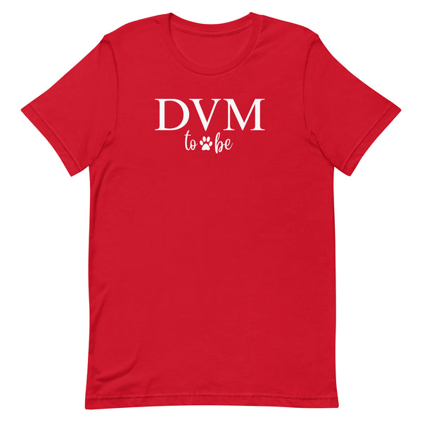 DVM to be Unisex T-shirt-I love Veterinary