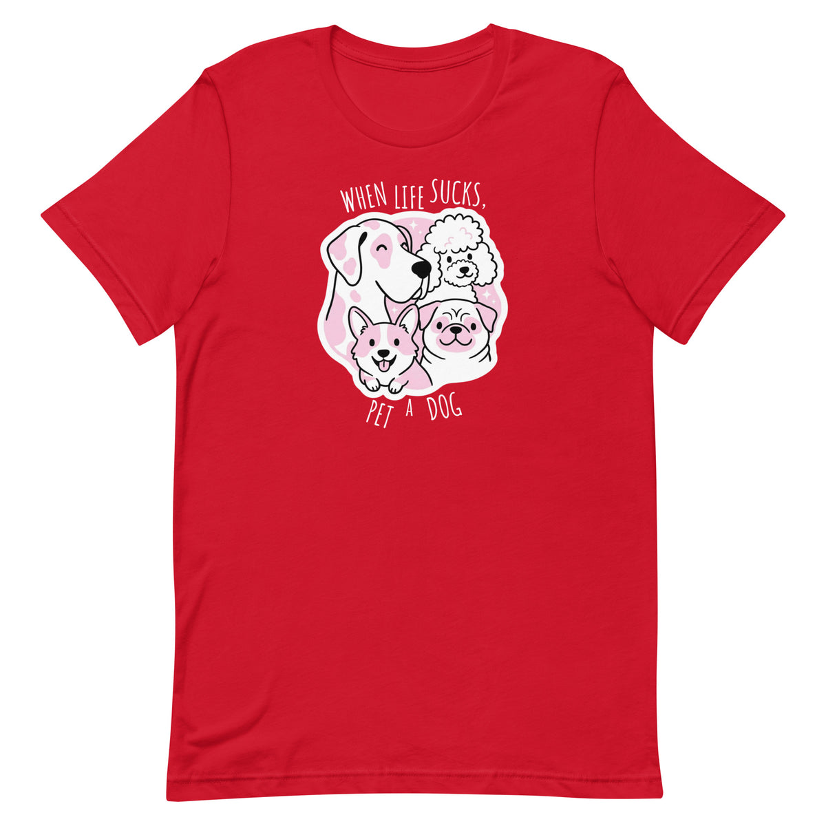 When life sucks pet a dog Unisex T-shirt-I love Veterinary