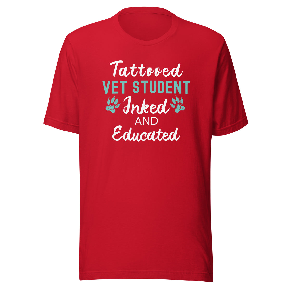 Vet Student - Inked and Educated Unisex T-shirt