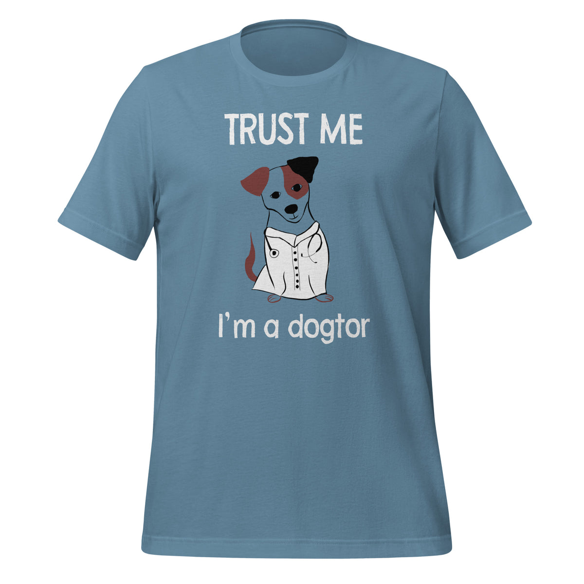 Trust me I'm a dogtor Unisex T-shirt-I love Veterinary