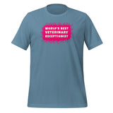 World's best veterinary receptionist color splash Unisex T-shirt-I love Veterinary