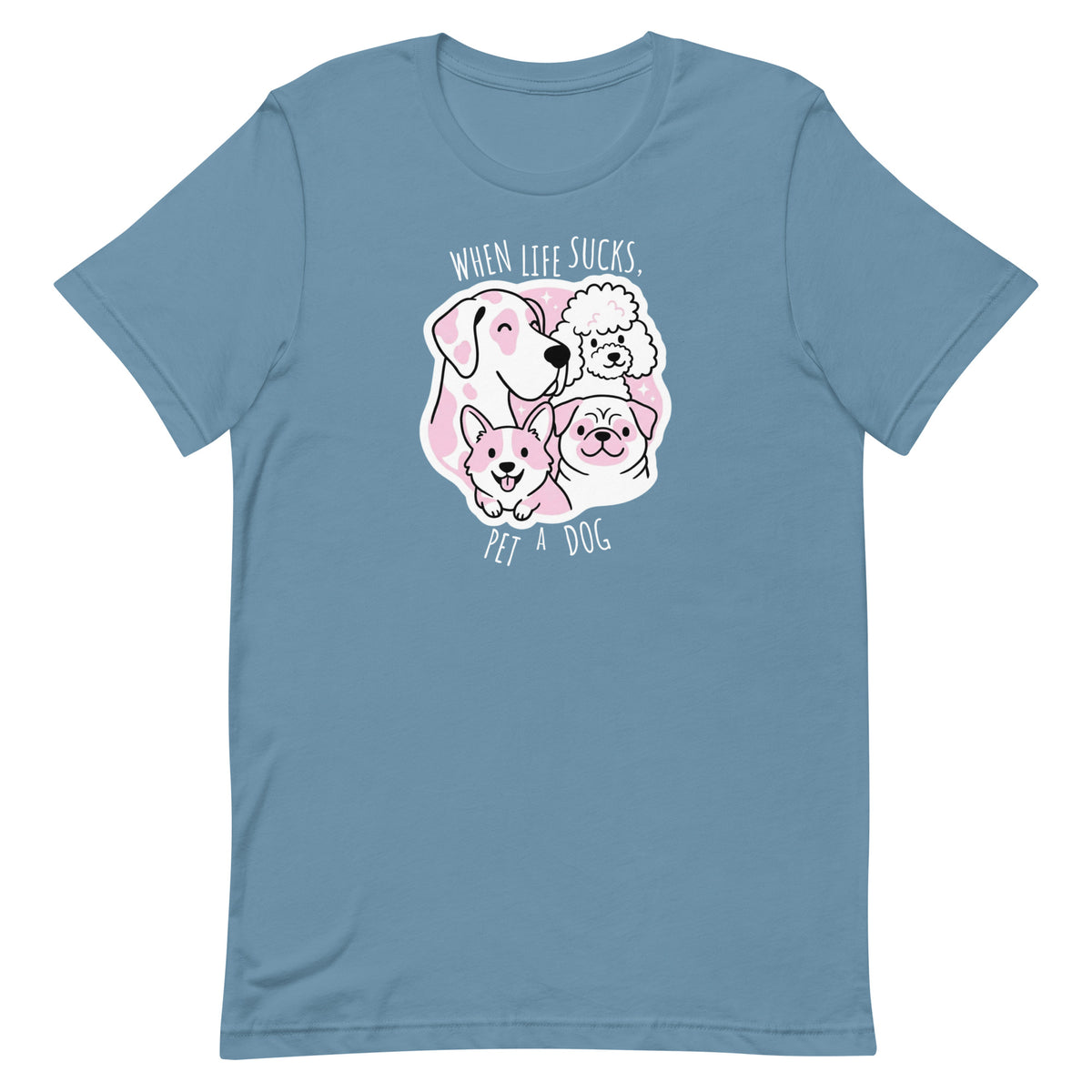 When life sucks pet a dog Unisex T-shirt-I love Veterinary