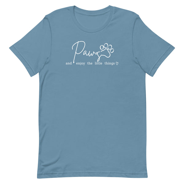Paws and enjoy the little things Unisex T-shirt-I love Veterinary