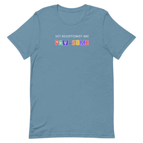 Vet receptionist are paw-some Unisex T-shirt-I love Veterinary